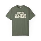 I Have Too Many Reptiles T-Shirt