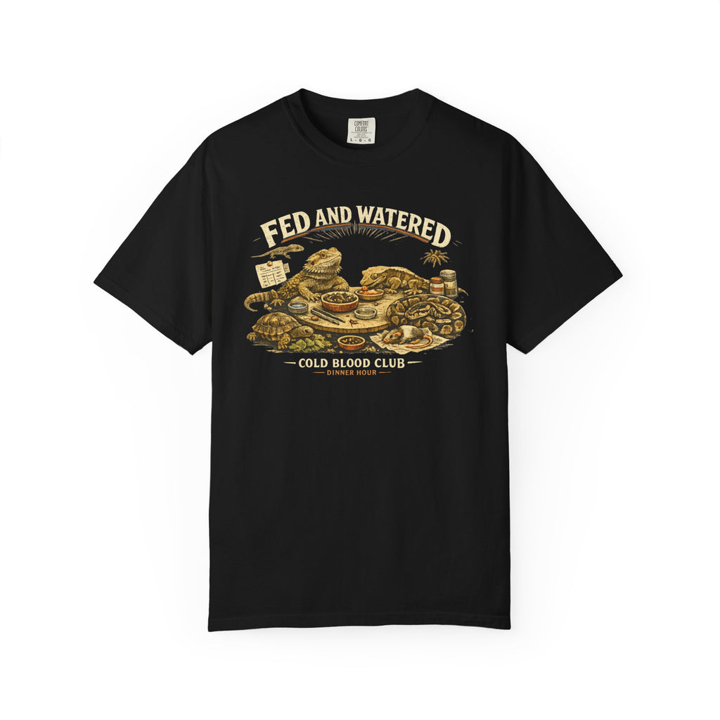 Fed and Watered T-Shirt