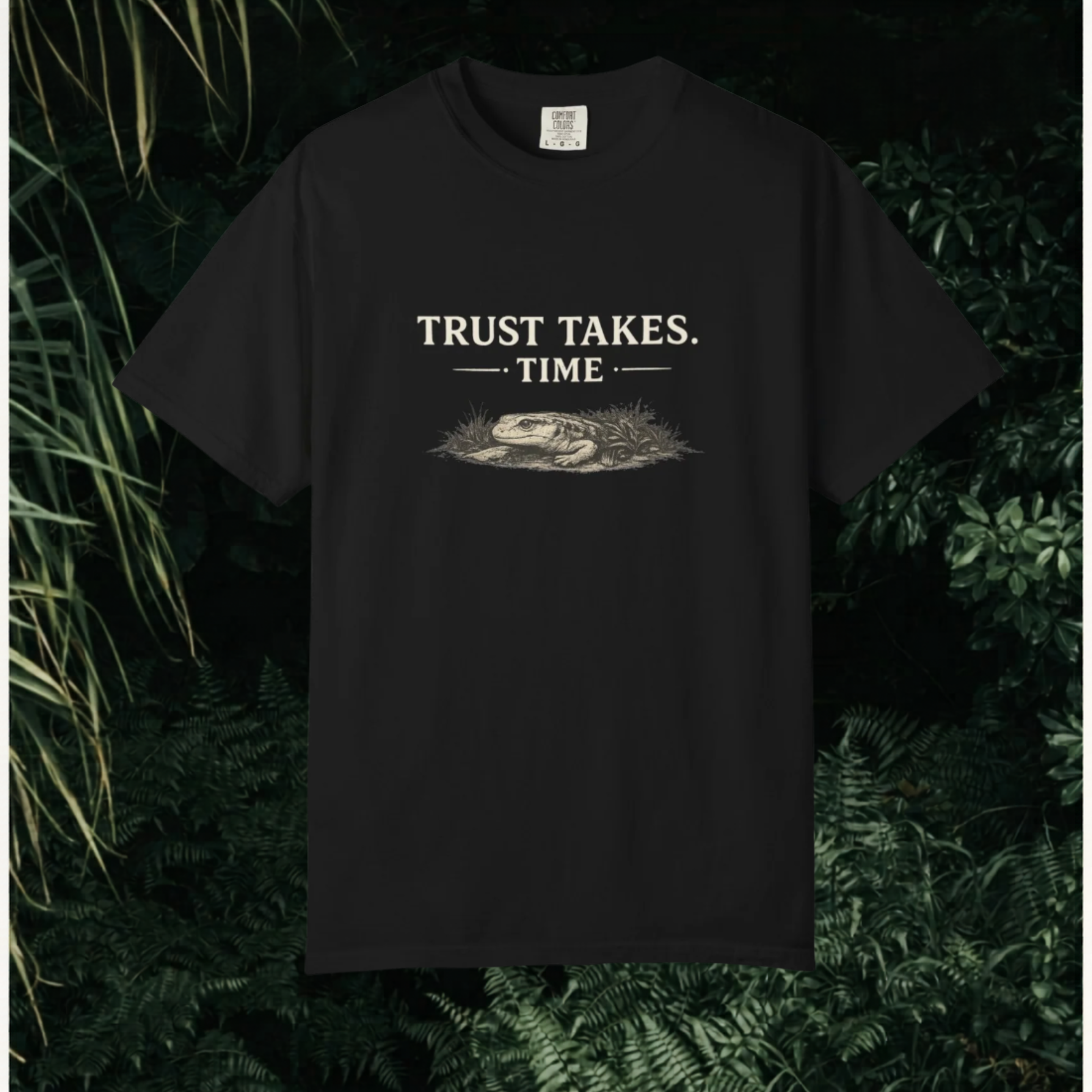 Trust Takes Time T-Shirt