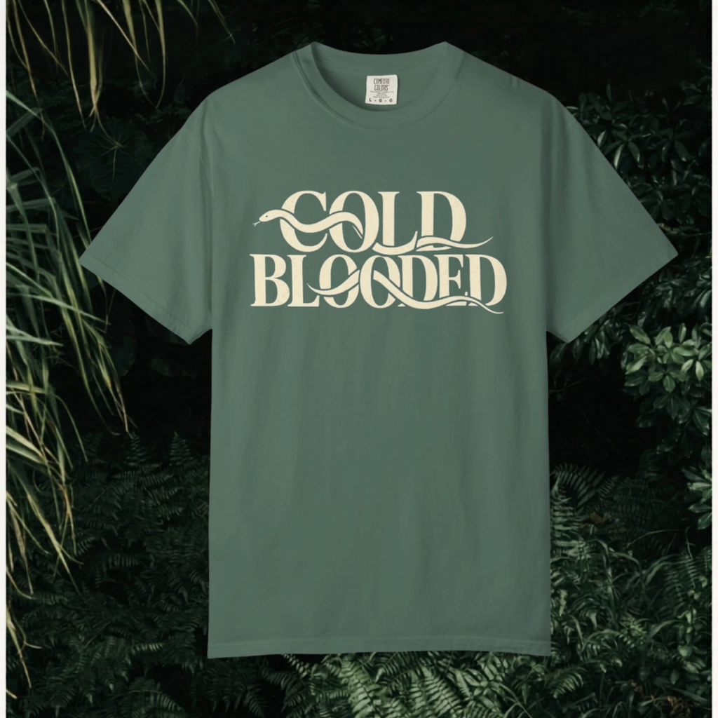 Cold Blooded T-Shirt