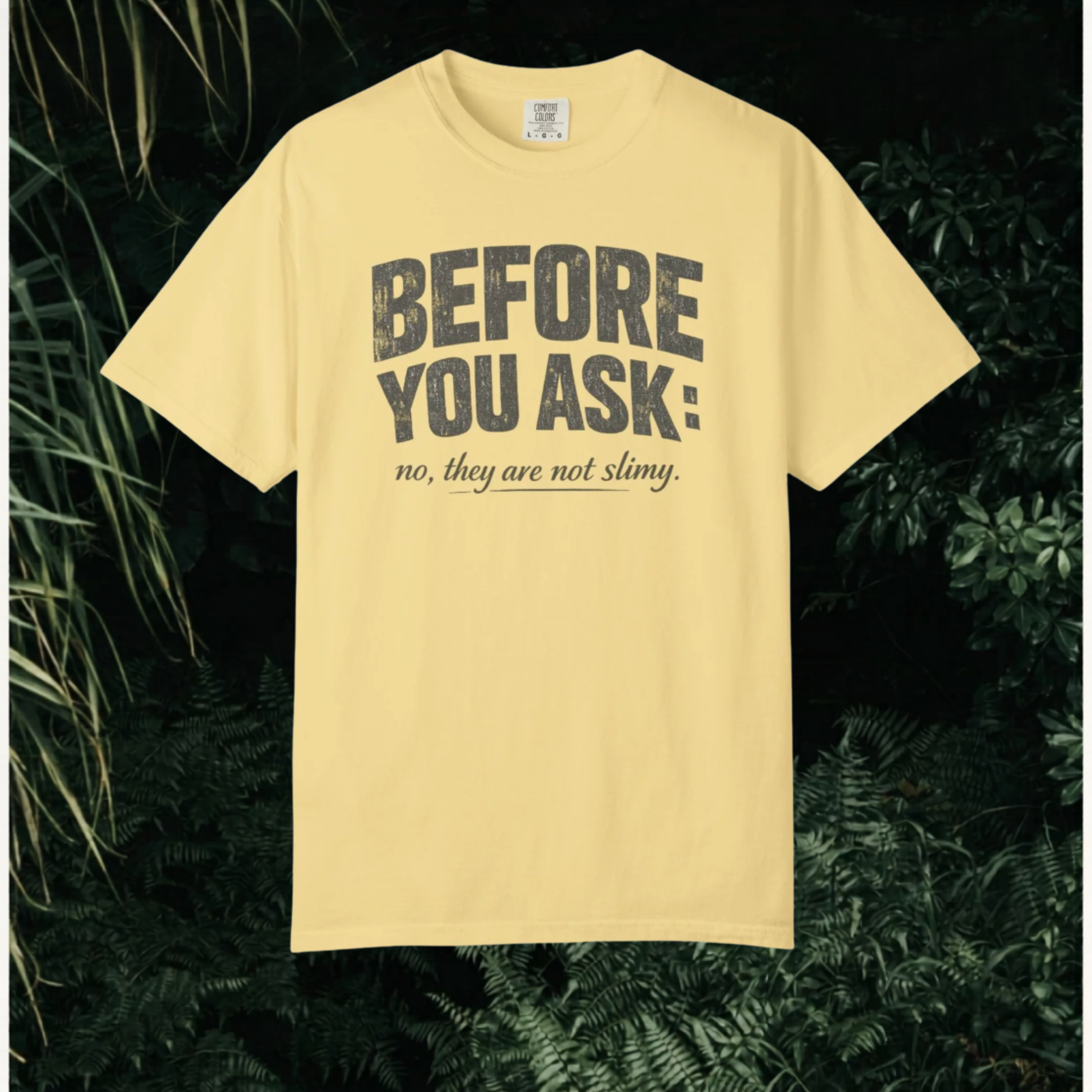 Not slimy T-Shirt