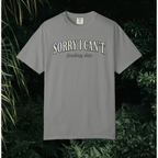 Sorry I Can't Feeding Day T-Shirt