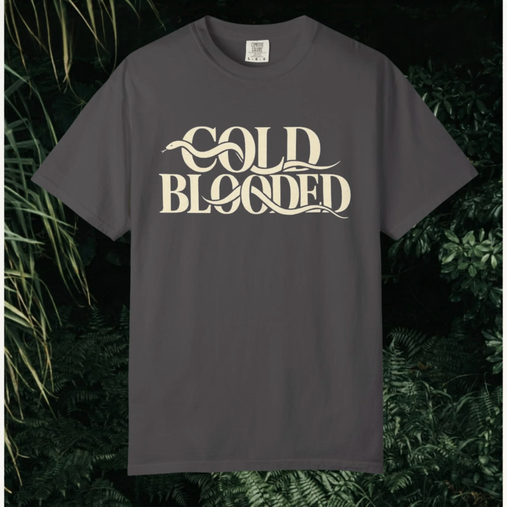 Cold Blooded T-Shirt