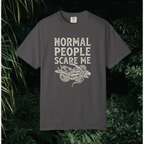 Normal People Scare Me T-Shirt