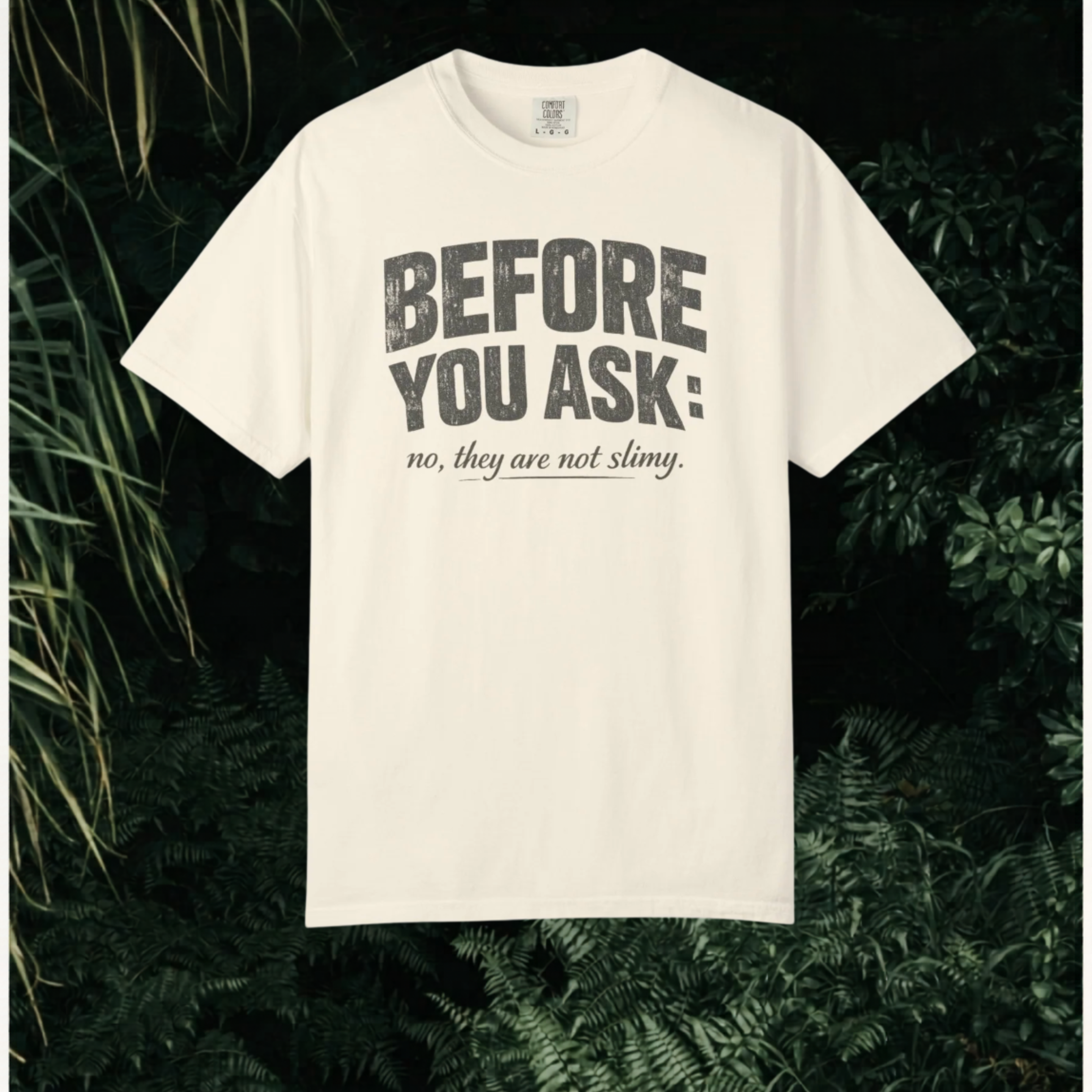 Not slimy T-Shirt