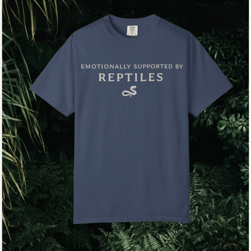 Emotionally Supported by Reptiles T-Shirt