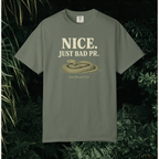 Nice Just Bad PR T-Shirt