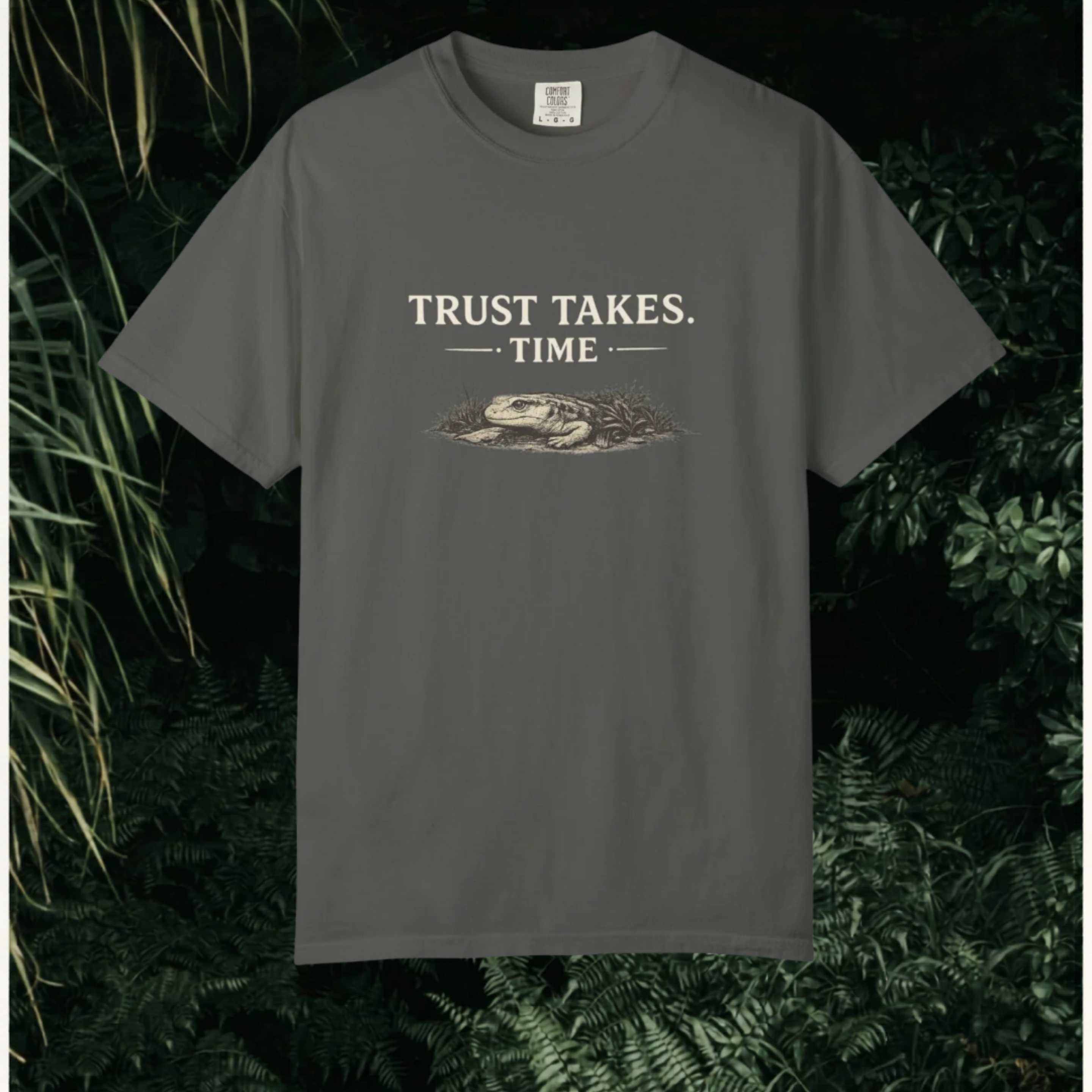 Trust Takes Time T-Shirt